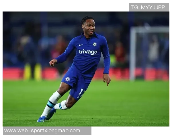 斯特林加盟蓝军志在金球未果引发球队引援策略重大调整 斯特林加盟蓝军志在金球未果引发球队引援策略重大调整