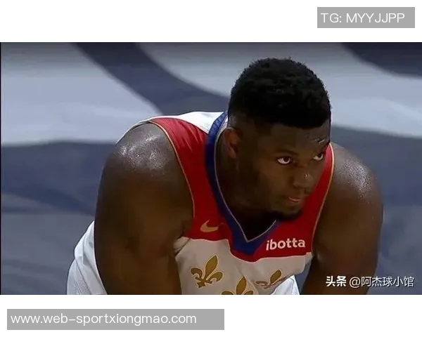 鹈鹕队内不满情绪加剧威利格林未能约束锡安引发矛盾 鹈鹕队内不满情绪加剧威利格林未能约束锡安引发矛盾